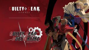 『GUILTY GEAR -STRIVE-』公式オンライン大会が今週末に開催。新環境での大型大会