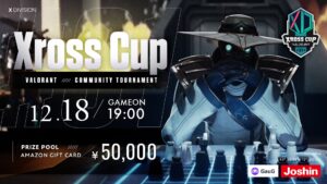 【VALORANT】「VALORANT Xross Cup 31」が来週開催予定。賞金付きのコミュニティ大会