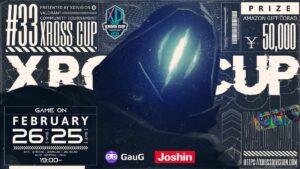【VALORANT】「VALORANT Xross Cup 33」が今月末開催予定。賞金5万円付きのコミュニティ大会
